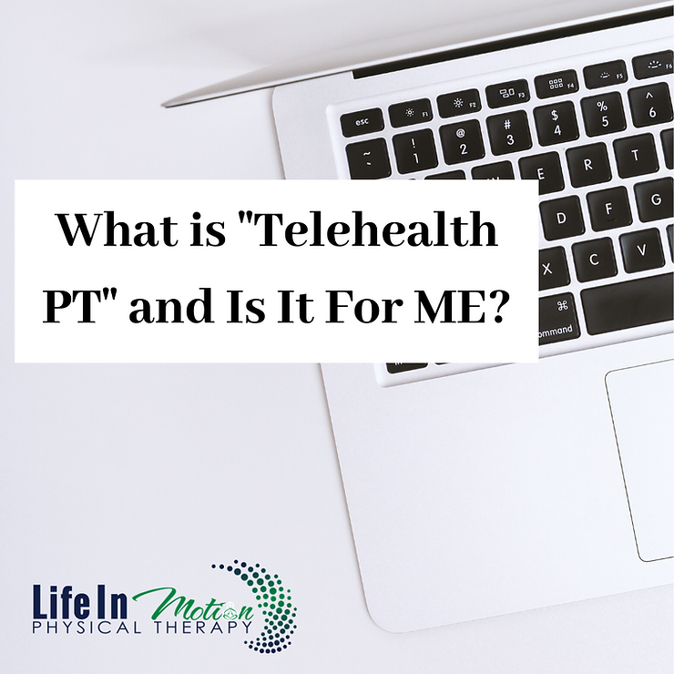 What is telehealth pt and is it for me?.